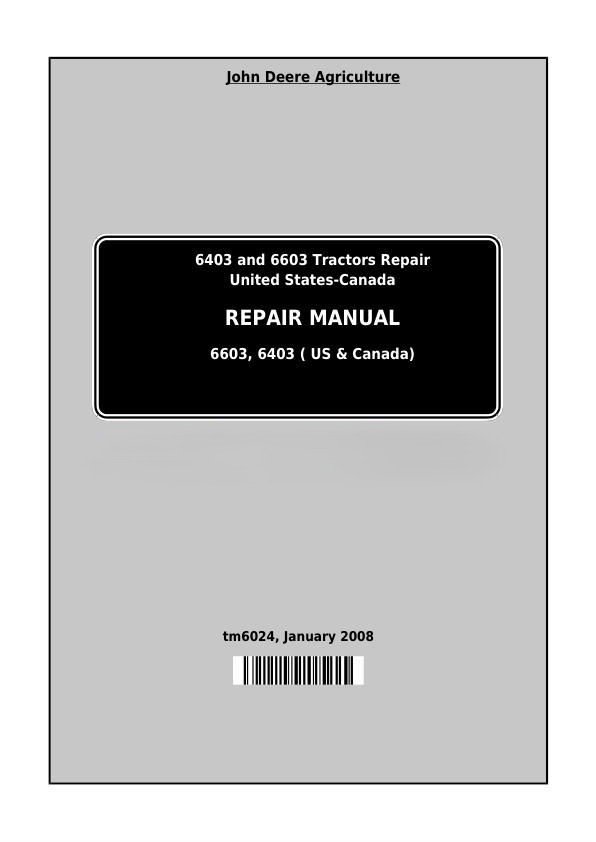 John Deere 6603, 6403 Tractors Repair Manual TM6024 | Full Manual
