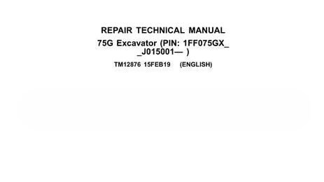 John Deere 75G Excavator Repair Technical Manual TM12876