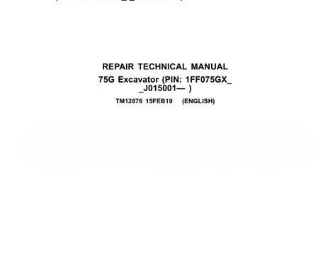John Deere 75G Excavator Repair Technical Manual TM12876