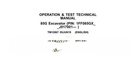 John Deere 85G Excavator Operation Test Technical Manual