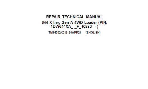 John Deere 644 X-Tier, Gen-A 4WD Loader Repair Technical Manual