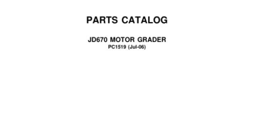 John Deere 670 Motor Graders Parts Catalog Manual