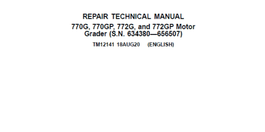John Deere 770G, 770GP, 772G, 772GP Grader Manual