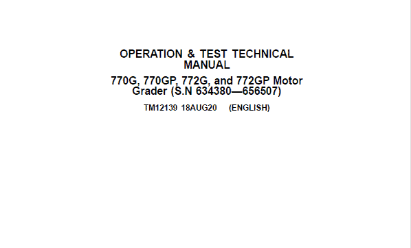 John Deere 770G, 770GP, 772G, 772GP Operation and Test Manual