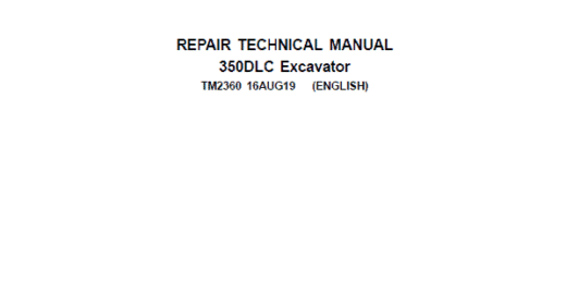 TM2360 John Deere 350DLC Excavator Repair Service Manual