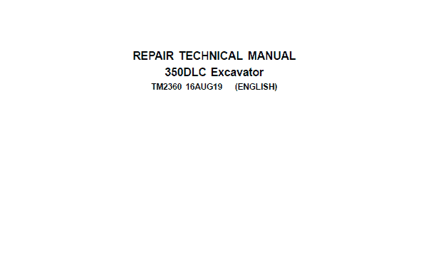 TM2360 John Deere 350DLC Excavator Repair Service Manual