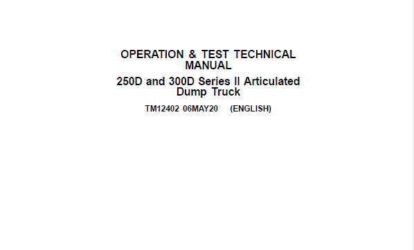 John Deere 250D, 300D Series 2 Operation Test Manual TM12402