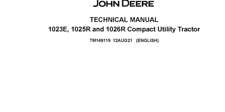 John Deere 1023E 1025R 1026R Compact Utility Tractors Technical Manual TM149119