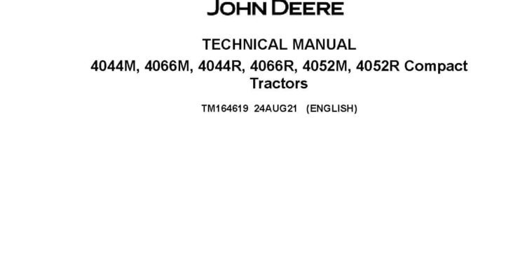 John Deere 4044M 4044R 4052M 4052R 4066M 4066R John Deere 4044M 4044R 4052M 4052R 4066M 4066R Compact Utility Tractors Diagnostic and Repair Manual TM164619