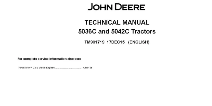 John Deere 5036C and 5042C Tractors (Export Edition) Technical Manual TM901719