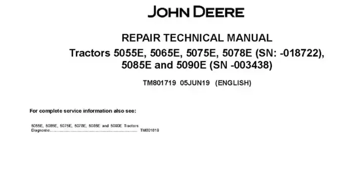 John Deere 5055E John Deere 5055E 5065E 5075E 5078E 5085E 5090E Tractors Repair Manual TM801719
