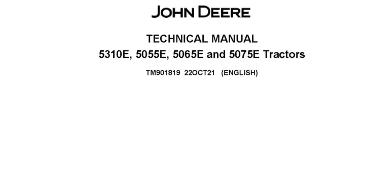 John Deere 5055E, 5065E, 5075E and 5310E Tractors (from MY2016) Technical Manual TM901819