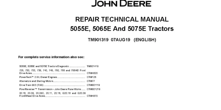 John Deere 5055E John Deere 5055E, 5065E and 5075E Tractors (European Edition) Repair Manual TM901319