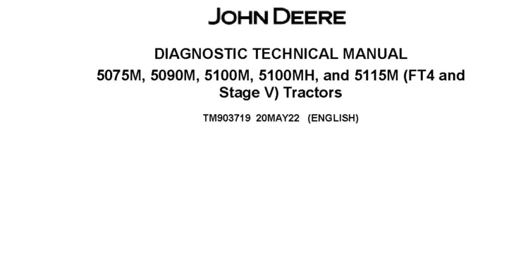 John Deere 5075M, 5090M, 5100M, 5100MH and 5115M FT4 and Stage V Tractors (Export Edition) Diagnostic Manual TM903719