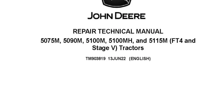 John Deere 5075M, 5090M, 5100M, 5100MH and 5115M FT4 and Stage V Tractors (Export Edition) Repair Manual TM903819