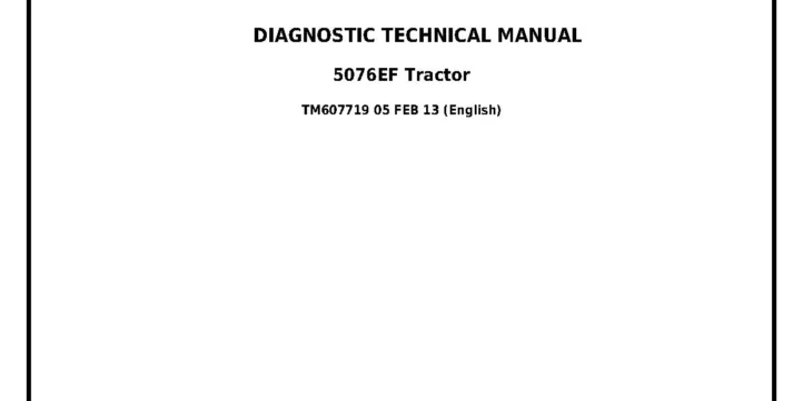 John Deere 5076EF John Deere 5076EF Tractors Diagnostic Manual TM607719