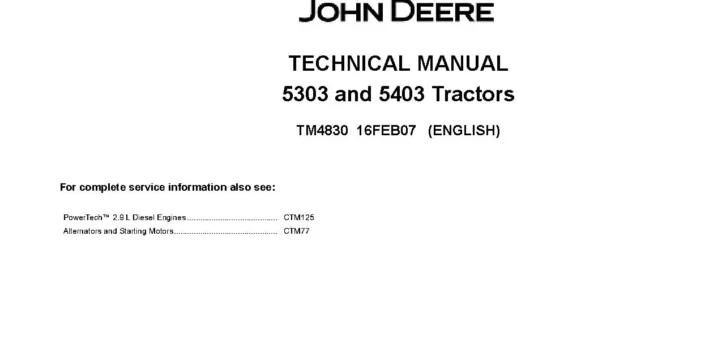 John Deere 5303 5403 Tractors Technical Manual TM4830 John Deere 5303 5403 Tractors Technical Manual TM4830