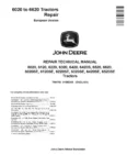 John Deere 6020 John Deere 6020 6020SE 6120 6120SE 6220 6220SE 6320 6320SE 6420 6420S 6420SE 6520 6520SE 6620 Tractors Repair Manual TM4750
