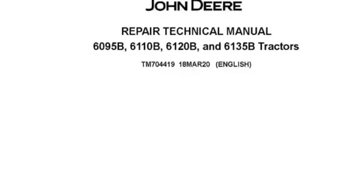 John Deere 6095B 6110B 6120B 6135B OOS Series Tractors Repair Manual TM704419