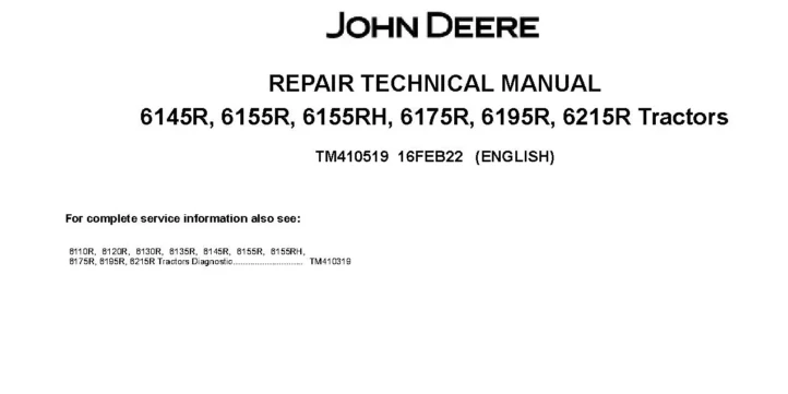 John Deere 6145R John Deere 6145R-6215R Tractors Repair Manual TM410519