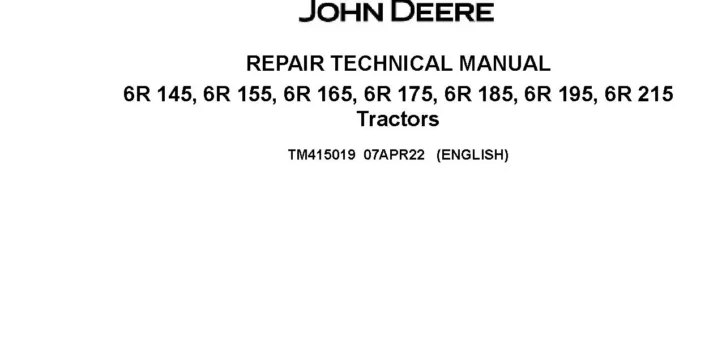 John Deere 6R 145 6R 155 6R 165 6R 175 6R 185 6R 195 6R 215 Tractors Repair Manual TM415019