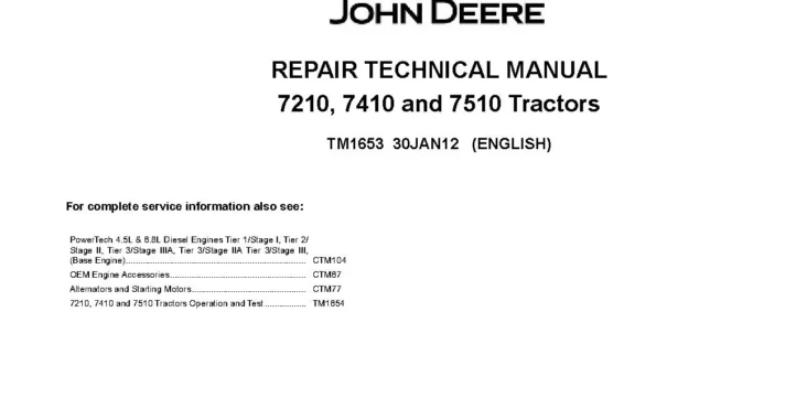 John Deere 7210 7410 7510 Tractors Repair Manual TM1653