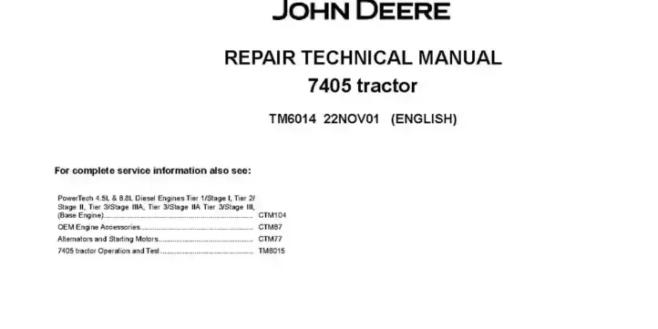 John Deere 7405 John Deere 7405 Tractors Repair Manual TM6014
