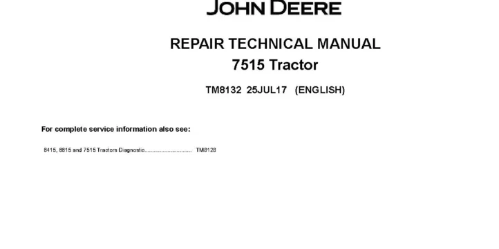 John Deere 7515 Tractors Repair Manual TM8132