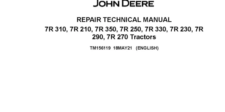 John Deere 7R 210 7R 230 7R 250 7R 270 7R 290 7R 310 7R 330 7R 350 Tractors Repair Manual TM156119