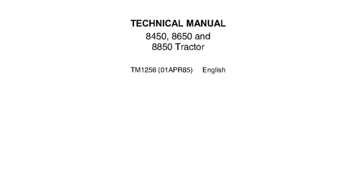 John Deere 8450 8650 8850 4WD Articulated Tractors Operation and Test Manual TM1256