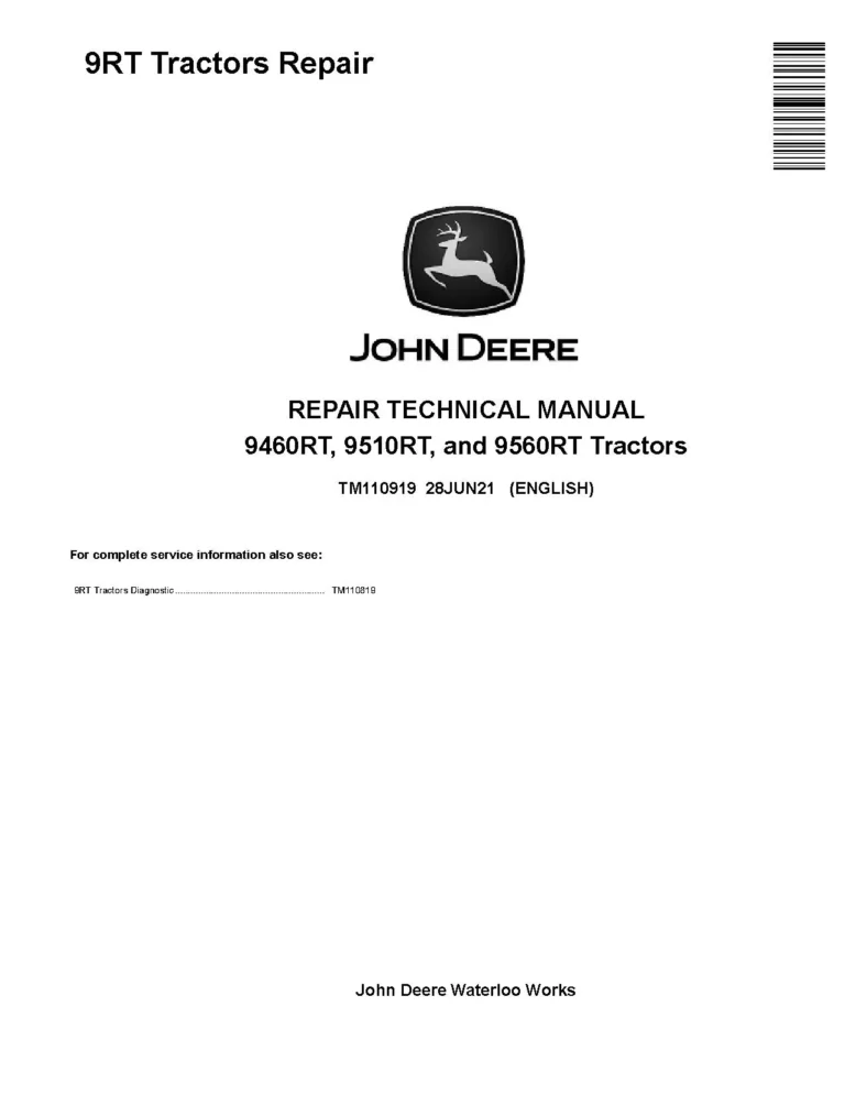 John Deere 9460RT 9510RT 9560RT Tracked Tractors Repair Manual TM110919
