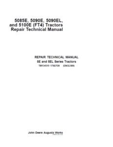 John Deere 5085E 5090E 5090EL 5100E Tractors Service Manual
