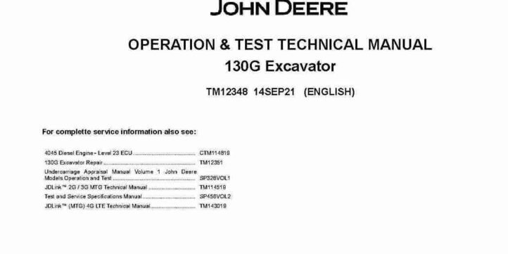 John Deere 130G Crawler Excavators Operation and Test Manual TM12348 John Deere 130G Crawler Excavators Operation and Test Manual TM12348