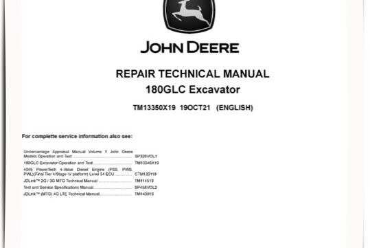 John Deere 180GLC Crawler Excavators Repair Manual TM13350X19 John Deere 180GLC Crawler Excavators Repair Manual TM13350X19