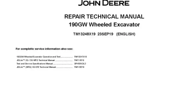 John Deere 190GW Wheeled Excavators Repair Manual TM13248X19 John Deere 190GW Wheeled Excavators Repair Manual TM13248X19