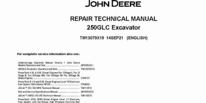 John Deere 250GLC Crawler Excavators Repair Manual TM13079X19 John Deere 250GLC Crawler Excavators Repair Manual TM13079X19