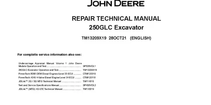 John Deere 250GLC Crawler Excavators Repair Manual TM13209X19 John Deere 250GLC Crawler Excavators Repair Manual TM13209X19