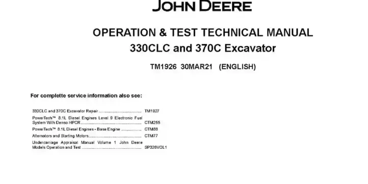 John Deere 330C LC and 370C Crawler Excavators Operation and Test Manual TM1926 John Deere 330C LC and 370C Crawler Excavators Operation and Test Manual TM1926