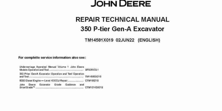 John Deere 350 P-Tier Crawler Excavators Repair Manual TM14581X019 John Deere 350 P-Tier Crawler Excavators Repair Manual TM14581X019
