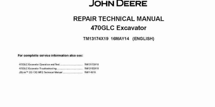 John Deere 470GLC (SN. from C047001) Crawler Excavators Repair Manual TM13174X19