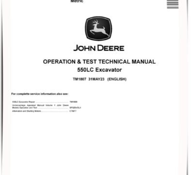John Deere 550LC Crawler Excavators (Metric) Operation and Test Manual TM1807 John Deere 550LC Crawler Excavators (Metric) Operation and Test Manual TM1807