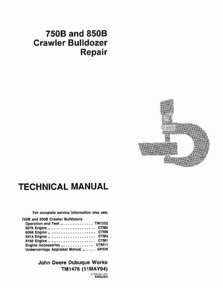 Volvo Excavators John Deere 750B 850B Crawler Dozer Repair Manual TM1476