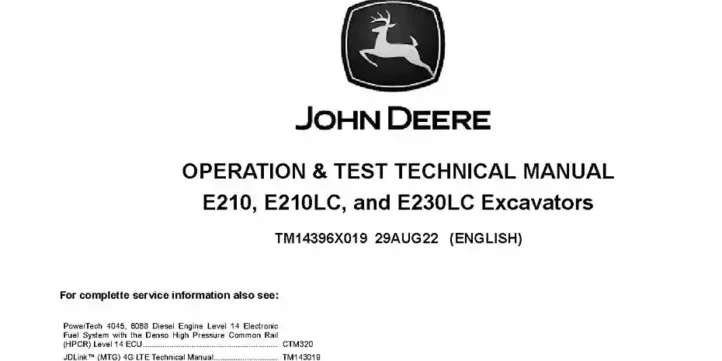 John Deere E210, E210LC and E230LC Crawler Excavators Operation and Test Manual TM14396X019 John Deere E210, E210LC and E230LC Crawler Excavators Operation and Test Manual TM14396X019