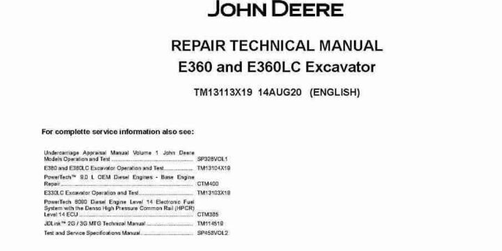 John Deere E360 and E360LC Crawler Excavators (SN. from C600002, D600069) Repair Manual TM13113X19 John Deere E360 and E360LC Crawler Excavators (SN. from C600002, D600069) Repair Manual TM13113X19