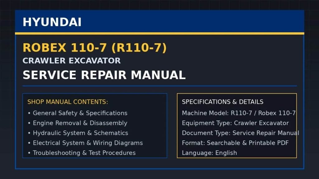 HYUNDAI R110-7 CRAWLER Excavator Repair Manual